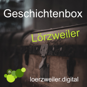 Teaserbild. Schatzkiste mit Overlay Geschichtenbox Lörzweiler loerzweiler.digital